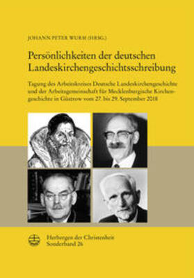 Wurm |  Persönlichkeiten der deutschen Landeskirchengeschichtsschrei | Buch |  Sack Fachmedien