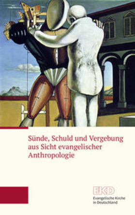 Sünde, Schuld und Vergebung aus Sicht evangelischer Anthropologie | Buch |  Sack Fachmedien