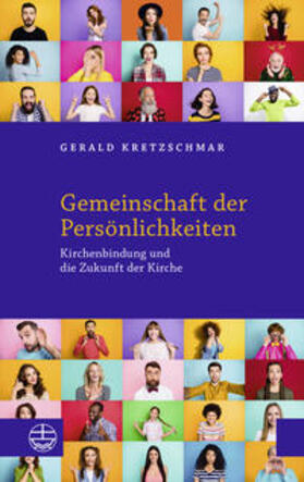 Kretzschmar |  Gemeinschaft der Persönlichkeiten | Buch |  Sack Fachmedien