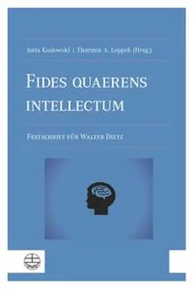 Koslowski / Leppek |  Fides quaerens intellectum | Buch |  Sack Fachmedien