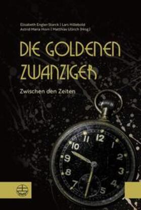 Ullrich / Engler-Starck / Hillebold |  Die goldenen 20er | Buch |  Sack Fachmedien