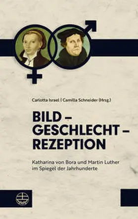 Israel / Schneider |  Bild – Geschlecht – Rezeption | Buch |  Sack Fachmedien