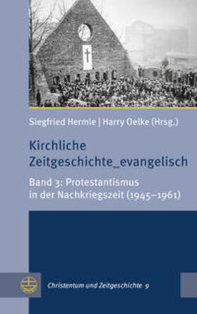 Hermle / Oelke |  Kirchliche Zeitgeschichte_evangelisch | Buch |  Sack Fachmedien