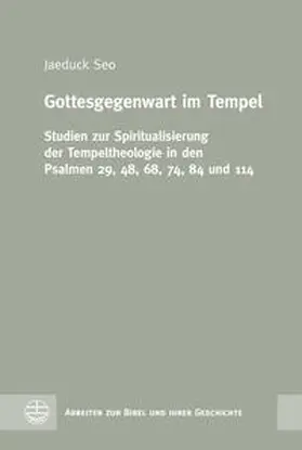 Seo |  Gottesgegenwart im Tempel | Buch |  Sack Fachmedien