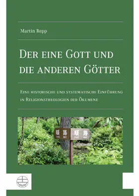 Repp |  Der eine Gott und die anderen Götter | eBook | Sack Fachmedien