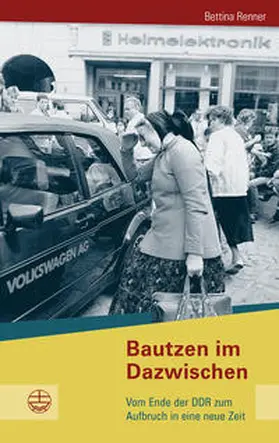 Renner |  Bautzen im Dazwischen | Buch |  Sack Fachmedien