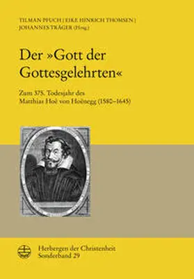 Pfuch / Thomsen / Träger |  Der »Gott der Gottesgelehrten« | Buch |  Sack Fachmedien