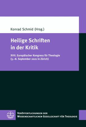 Schmid |  Heilige Schriften in der Kritik | eBook | Sack Fachmedien