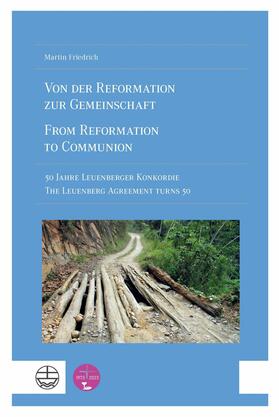 Friedrich |  Von der Reformation zur Gemeinschaft / From Reformation to Communion | eBook | Sack Fachmedien