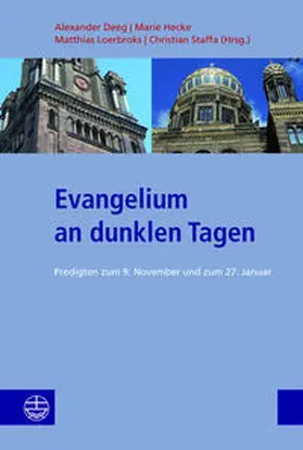 Deeg / Hecke / Loerbroks |  Evangelium an dunklen Tagen | Buch |  Sack Fachmedien