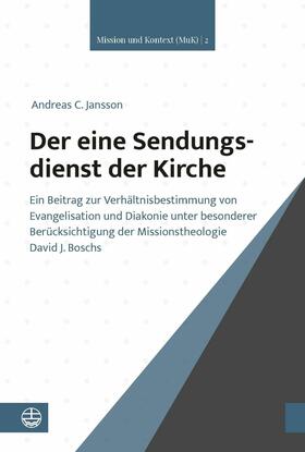 Jansson |  Der eine Sendungsdienst der Kirche | eBook | Sack Fachmedien