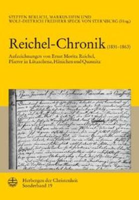 Berlich / Hein / Speck von Sternburg |  Reichel-Chronik (1831–1863) | eBook | Sack Fachmedien