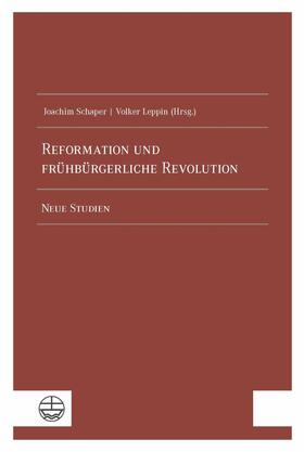 Schaper / Leppin |  Reformation und frühbürgerliche Revolution | eBook | Sack Fachmedien