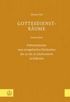 Neß / Hrsg. vom Verein für Schlesische Kirchengeschichte / Verein für Schlesische Kirchengeschichte |  Gottesdienst-Räume | Buch |  Sack Fachmedien