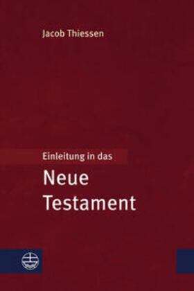 Thiessen |  Einleitung in das Neue Testament | Buch |  Sack Fachmedien