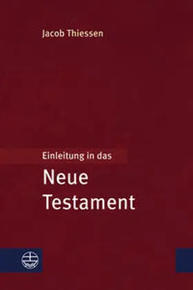 Thiessen |  Einleitung in das Neue Testament | eBook | Sack Fachmedien