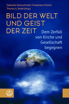 Kleinschmidt / Richert / Seidel |  Bild der Welt und Geist der Zeit | Buch |  Sack Fachmedien