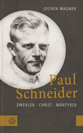 Wagner |  Paul Schneider | Buch |  Sack Fachmedien