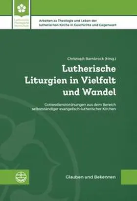 Barnbrock |  Lutherische Liturgien in Vielfalt und Wandel | Buch |  Sack Fachmedien