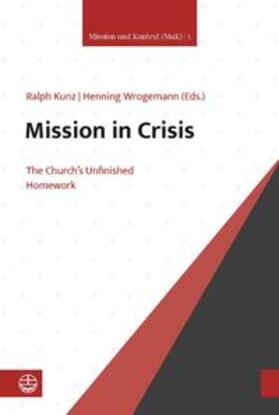 Kunz / Wrogemann |  Mission in Crisis | eBook | Sack Fachmedien