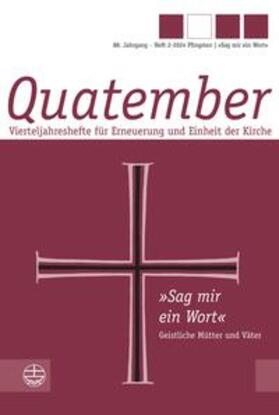 Schwerdtfeger / Bayreuther / Gössling |  'Sag mir ein Wort' - Geistliche Mütter und Väter | Buch |  Sack Fachmedien