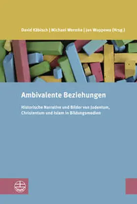 Käbisch / Wemke / Woppowa |  Ambivalente Beziehungen | Buch |  Sack Fachmedien