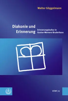 Göggelmann / Mutschler | Diakonie und Erinnerung | Buch | 978-3-374-07689-5 | sack.de