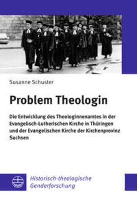Schuster |  Problem Theologin | Buch |  Sack Fachmedien