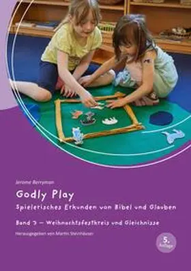 Berryman / Steinhäuser |  Godly Play 03 | Buch |  Sack Fachmedien