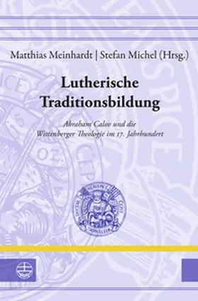 Meinhardt / Michel | Luthertum zwischen Tradition und Aufbruch | Buch | 978-3-374-07806-6 | sack.de