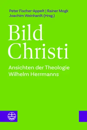 Fischer-Appelt / Mogk / Weinhardt |  Bild Christi | Buch |  Sack Fachmedien