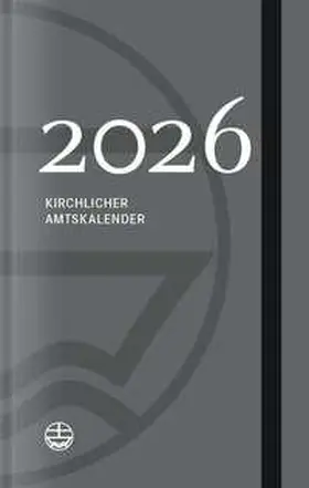 Neijenhuis |  Kirchlicher Amtskalender 2026 - grau | Buch |  Sack Fachmedien