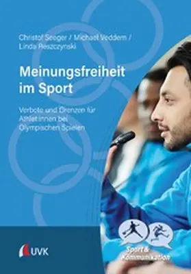 Seeger / Veddern / Reszczynski |  Meinungsfreiheit im Sport | eBook | Sack Fachmedien