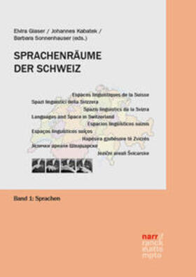 Glaser / Kabatek / Sonnenhauser |  Sprachenräume der Schweiz | Buch |  Sack Fachmedien