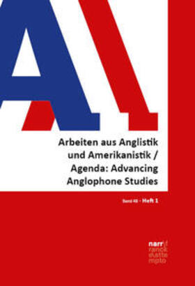 Onysko / Ratheiser / Delanoy |  AAA - Arbeiten aus Anglistik und Amerikanistik - Agenda: Advancing Anglophone Studies 48,1 | Buch |  Sack Fachmedien