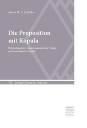Schädler |  Die Proposition mit Kopula | Buch |  Sack Fachmedien