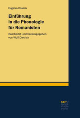 Coseriu / Dietrich |  Einführung in die Phonologie für Romanisten | Buch |  Sack Fachmedien