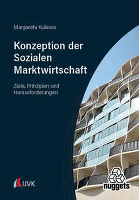 Kulessa |  Die Konzeption der Sozialen Marktwirtschaft | Buch |  Sack Fachmedien