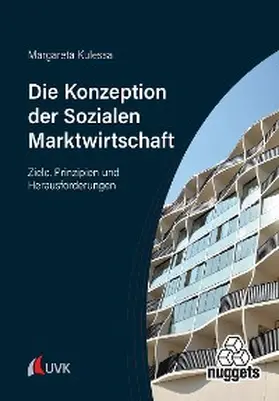 Kulessa |  Die Konzeption der Sozialen Marktwirtschaft | eBook | Sack Fachmedien