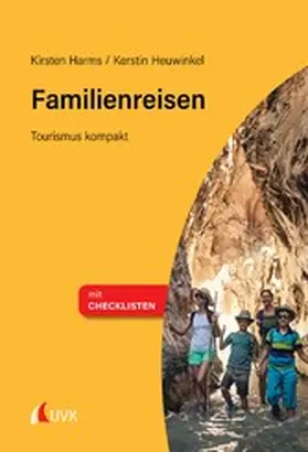 Harms / Heuwinkel |  Familienreisen | eBook | Sack Fachmedien