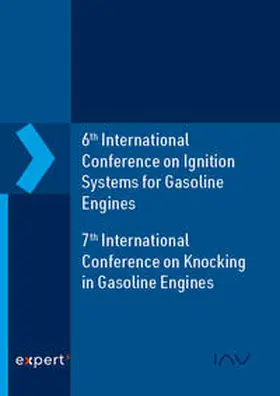 Sens / IAV GmbH |  6th International Conference on Ignition Systems for SI Engines - 7th International Conference on Knocking in SI Engines | Buch |  Sack Fachmedien