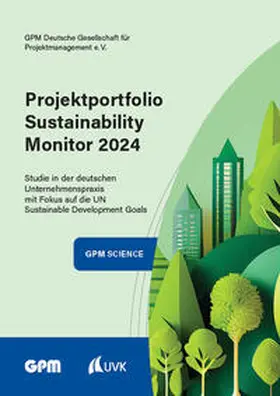 Eichenberg / Peuser |  Projektportfolio Sustainability Monitor 2024 | Buch |  Sack Fachmedien