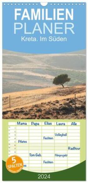 Wagner |  Familienplaner 2024 - Kreta. Im Süden mit 5 Spalten (Wandkalender, 21 x 45 cm) CALVENDO | Sonstiges |  Sack Fachmedien