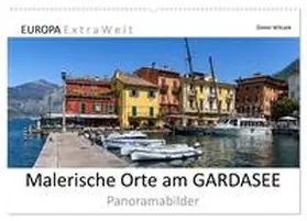 Wilczek / CALVENDO |  Malerische Orte am GARDASEE - Panoramabilder (Wandkalender 2025 DIN A2 quer), CALVENDO Monatskalender | Sonstiges |  Sack Fachmedien