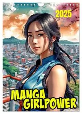 Braun / CALVENDO |  Manga Girlpower (Wandkalender 2025 DIN A4 hoch), CALVENDO Monatskalender | Sonstiges |  Sack Fachmedien