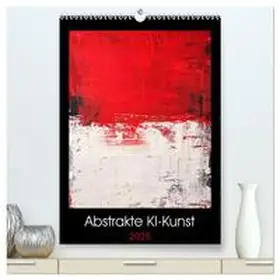 Rettenberger / CALVENDO |  Abstrakte KI-Kunst (hochwertiger Premium Wandkalender 2025 DIN A2 hoch), Kunstdruck in Hochglanz | Sonstiges |  Sack Fachmedien