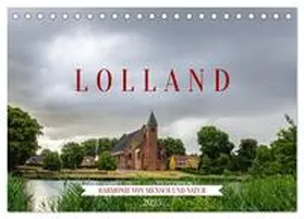 Müller / CALVENDO |  Lolland - Harmonie von Mensch und Natur (Tischkalender 2025 DIN A5 quer), CALVENDO Monatskalender | Sonstiges |  Sack Fachmedien