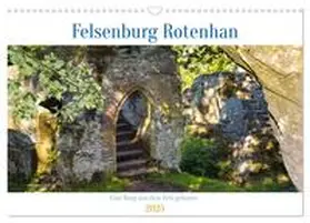 Kreuzer / CALVENDO |  Felsenburg Rotenhan (Wandkalender 2025 DIN A3 quer), CALVENDO Monatskalender | Sonstiges |  Sack Fachmedien