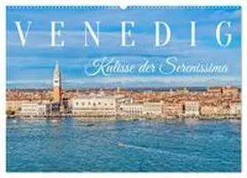 Meyer / CALVENDO |  Venedig - Kulisse der Serenissima (Wandkalender 2025 DIN A2 quer), CALVENDO Monatskalender | Sonstiges |  Sack Fachmedien