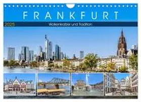 Meyer / CALVENDO |  Frankfurt - Wolkenkratzer und Tradition (Wandkalender 2025 DIN A4 quer), CALVENDO Monatskalender | Sonstiges |  Sack Fachmedien